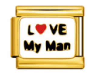 Love My Man Charm