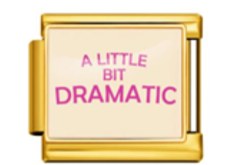A Little Bit Dramatic Charm